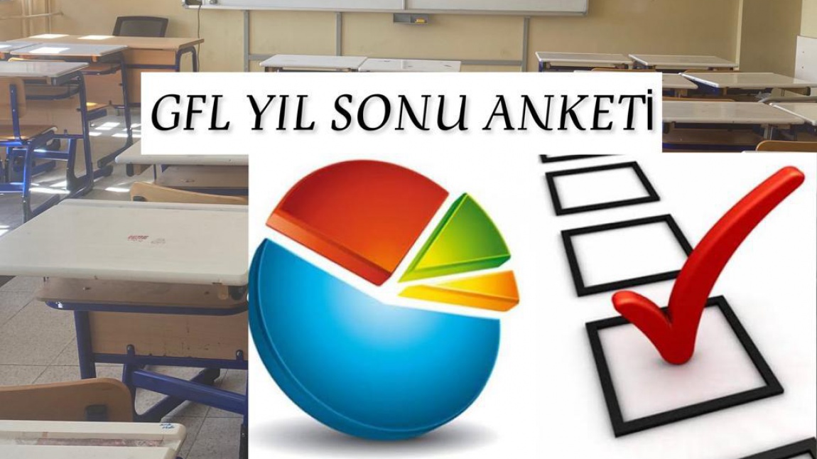 GEDİZ FEN LİSESİNDEN BAŞARIYI ARTTIRMAYA DÖNÜK YIL SONU ANKET ÇALIŞMASI